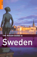 The Rough Guide to Sweden 4 - Proctor, James, and Roland, Neil