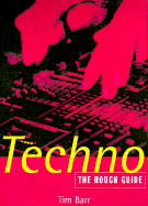 The Rough Guide to Techno