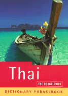 The Rough Guide to Thai Dictionary Phrasebook 2: Dictionary Phrasebook - Rough Guides