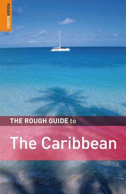 The Rough Guide to the Caribbean - Rough Guides
