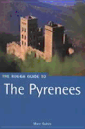 The Rough Guide to the Pyrenees