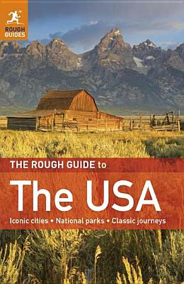 The Rough Guide to the USA - Cook, Samantha, and Hull, Sarah