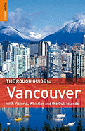 The Rough Guide to Vancouver