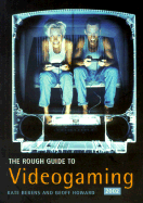 The Rough Guide to Videogaming
