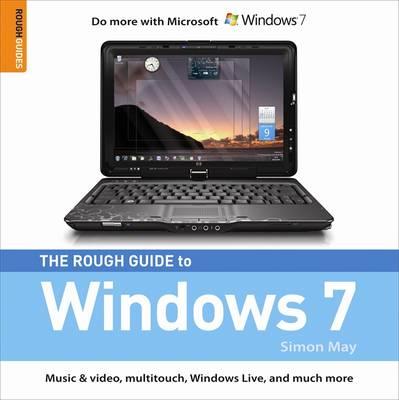 The Rough Guide to Windows 7 - May, Simon