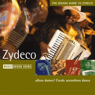 The Rough Guide to Zydeco - Rough Guides