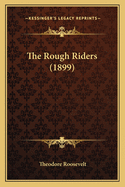 The Rough Riders (1899)