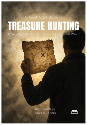 The Rough Start Guide to Treasure Hunting - Whitley, PRSC