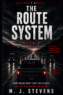 The Route System