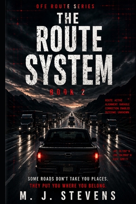 The Route System - Stevens, M J