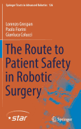 The Route to Patient Safety in Robotic Surgery