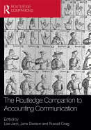 The Routledge Companion to Accounting Communication
