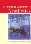 The Routledge Companion to Aesthetics