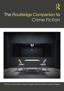 The Routledge Companion to Crime Fiction
