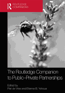The Routledge Companion to Public-Private Partnerships