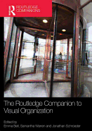 The Routledge Companion to Visual Organization