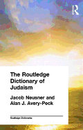 The Routledge Dictionary of Judaism