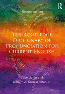 The Routledge Dictionary of Pronunciation for Current English