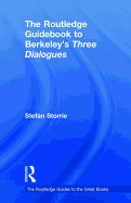 The Routledge Guidebook to Berkeley's Three Dialogues