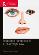 The Routledge Handbook of Eu Copyright Law