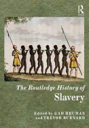 The Routledge history of slavery