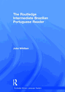 The Routledge Intermediate Brazilian Portuguese Reader
