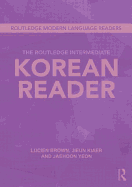 The Routledge Intermediate Korean Reader