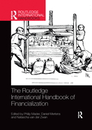 The Routledge International Handbook of Financialization