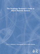 The Routledge Reviewer's Guide to Mixed Methods Analysis