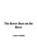 The Rover Boys on the River
