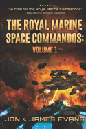 The Royal Marine Space Commandos