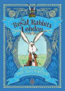 The Royal Rabbits of London