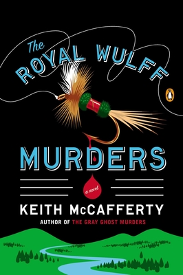 The Royal Wulff Murders - McCafferty, Keith