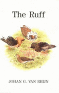 The Ruff: Individuality in a Gregarious Wading Bird