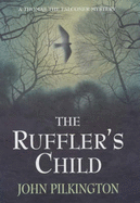 The Ruffler's Child - Pilkington, John