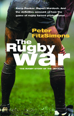 The Rugby War - FitzSimons, Peter