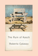 The Ruin of Kasch