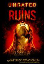 The Ruins [Unrated]