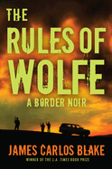 The Rules of Wolfe