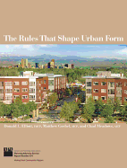 The Rules That Shape Urban Form