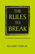The Rules to Break