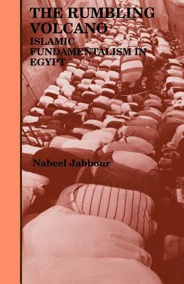 The Rumbling Volcano - Jabbour, Nabeel, Dr.