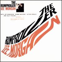 The Rumproller - Lee Morgan