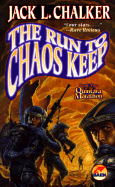 The Run to Chaos Keep