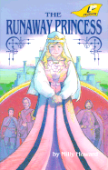 The Runaway Princess