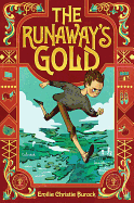 The Runaway's Gold