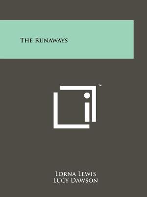 The Runaways - Lewis, Lorna