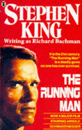The Running Man - Bachman, Richard, and King, Stephen