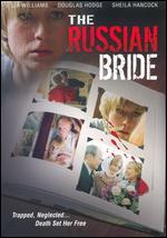 The Russian Bride