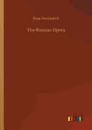 The Russian Opera